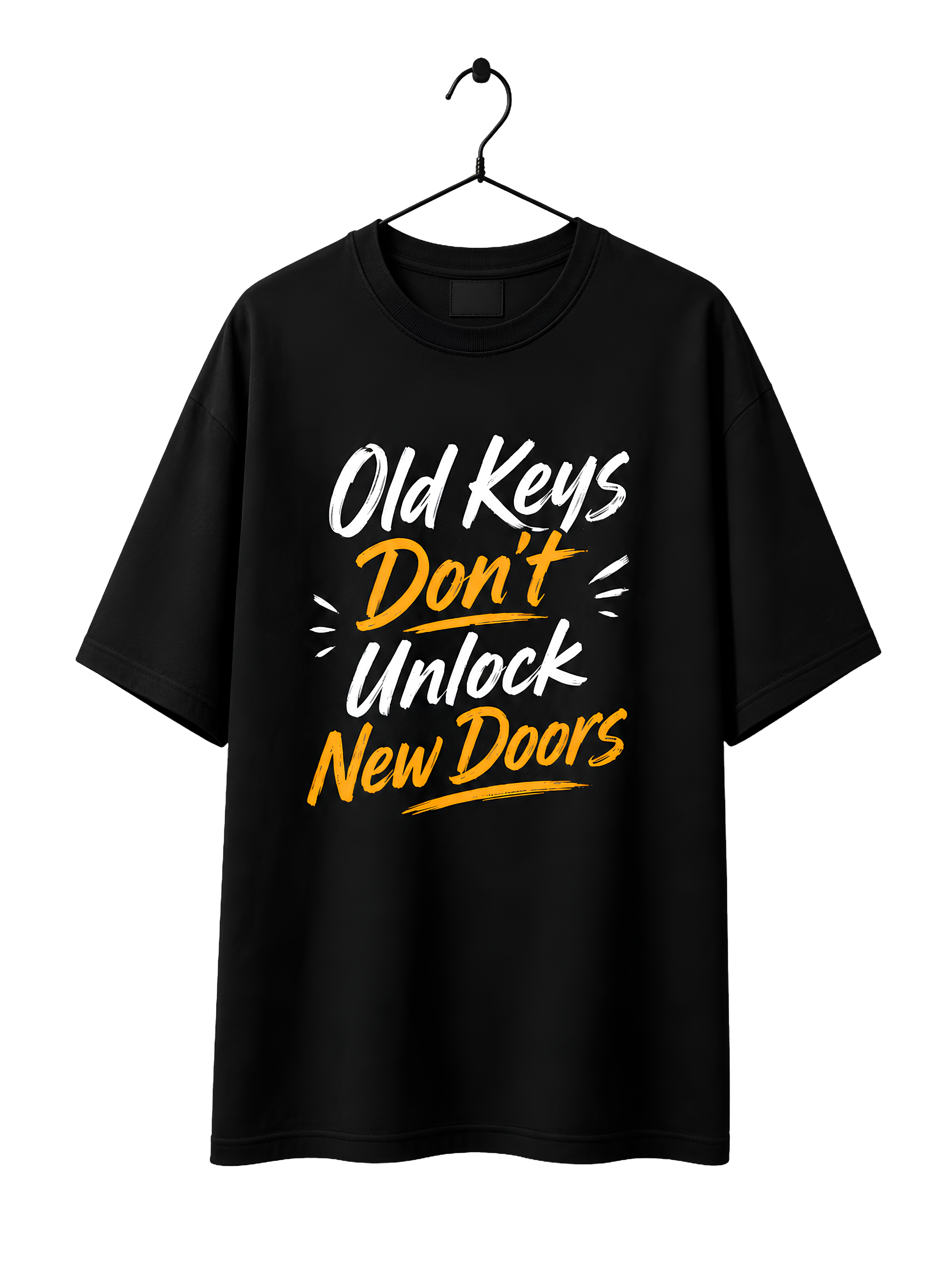 Old Keys Don’t Unlock New Doors Oversized UT27 T-Shirt – Motivational Streetwear